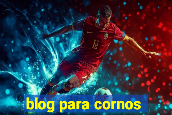 blog para cornos